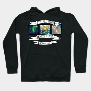 It's All About the Earth Chicks Hoodie